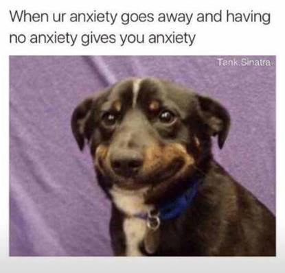 25 Anxiety Memes You Can’t Help But Relate To